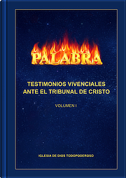 Testimonios de experiencias ante el tribunal de juicio de Cristo
