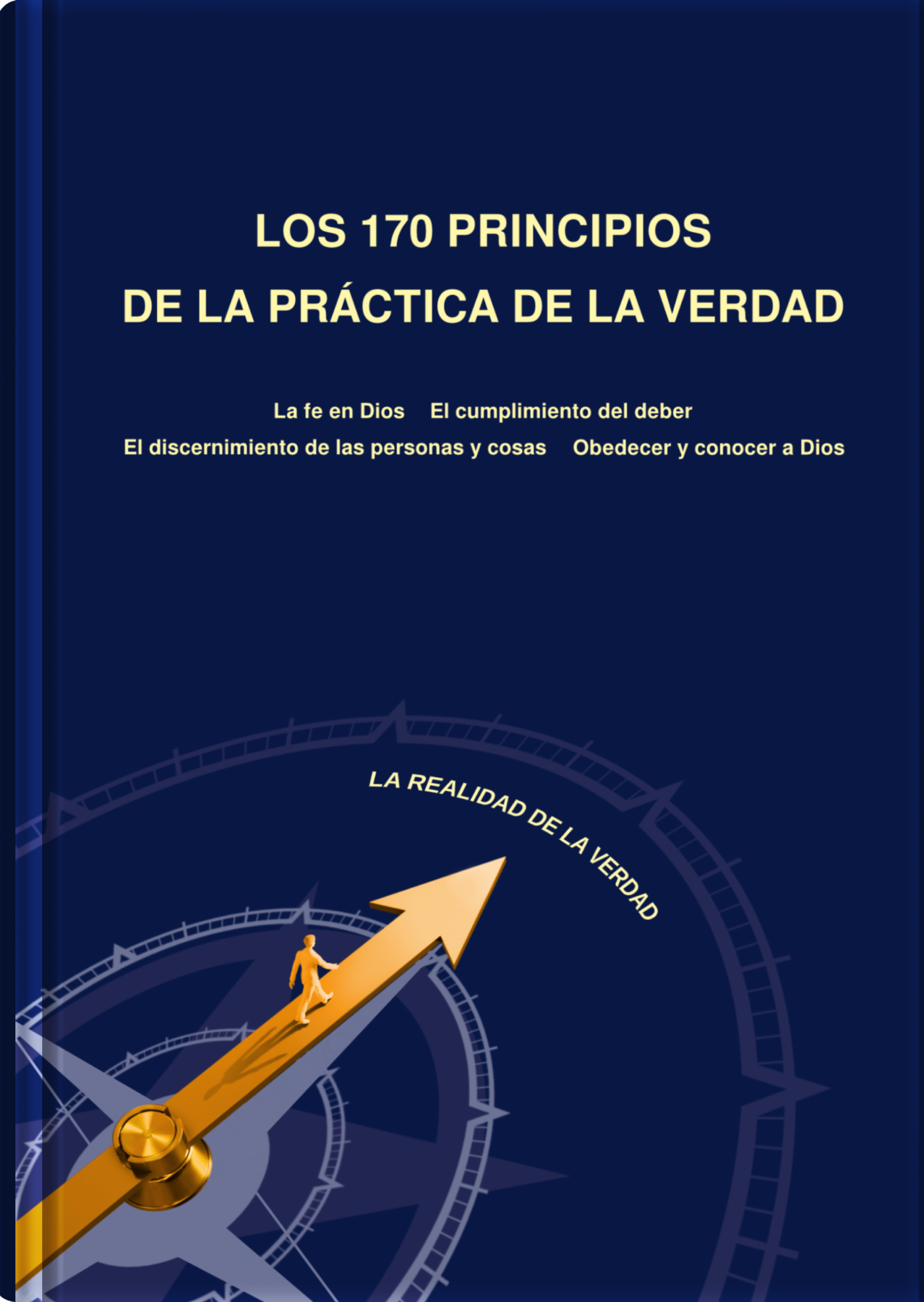 Los 170 principios de la práctica de la verdad