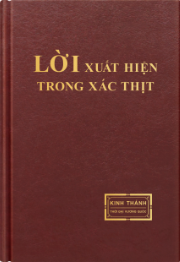 Lời Xuất Hiện Trong Xác Thịt