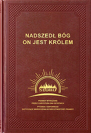 Nadszedł Bóg, On jest Królem
